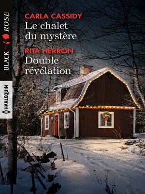 cover image of Le chalet du mystère--Double révélation